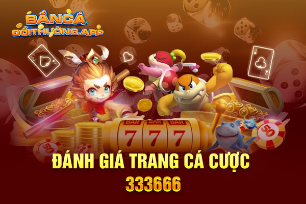 Thông tin cổng game 333666 cập nhật mới nhất